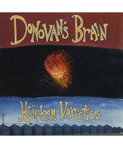 $4.72 Donovan's Brain HEIRLOOM VARIETIES CD CD