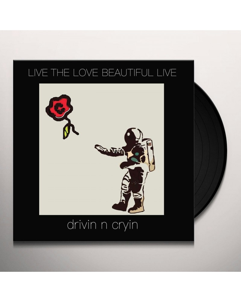 $20.00 Drivin N Cryin Live the Love Beautiful Live Vinyl Record Vinyl