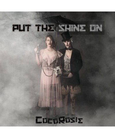 $4.60 CocoRosie PUT THE SHINE ON CD CD