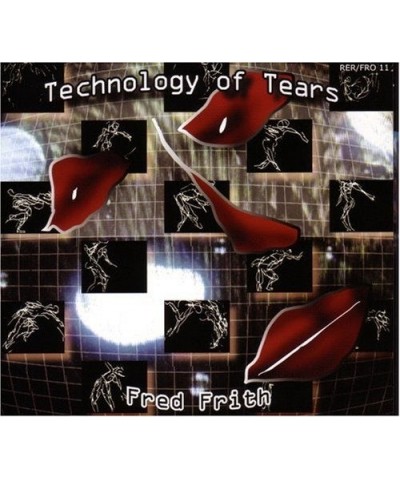 $6.80 Fred Frith TECHNOLOGY OF TEARS CD CD