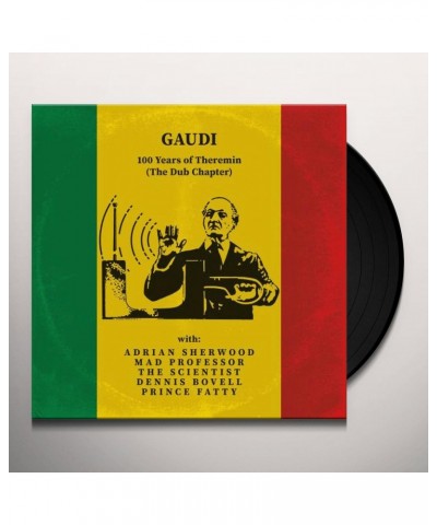 $9.30 Gaudi 100 Years Of Theremin (The Dub Chapter) Vinyl Record Vinyl