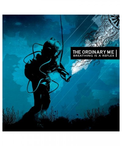 $5.35 The Ordinary Me Breathing Is A Reflex - CD (2006) CD