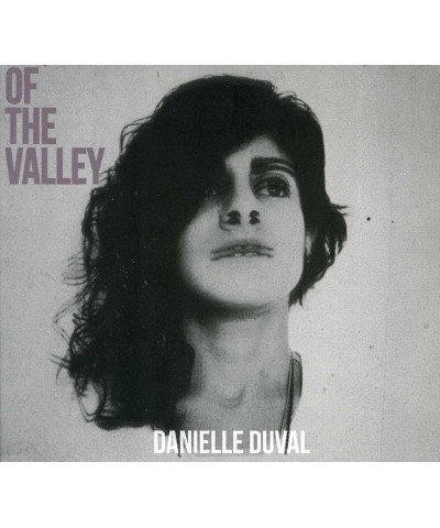 $5.25 Danielle Duval OF THE VALLEY CD CD