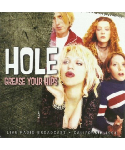 $6.27 Hole CD - Grease Your Hips CD