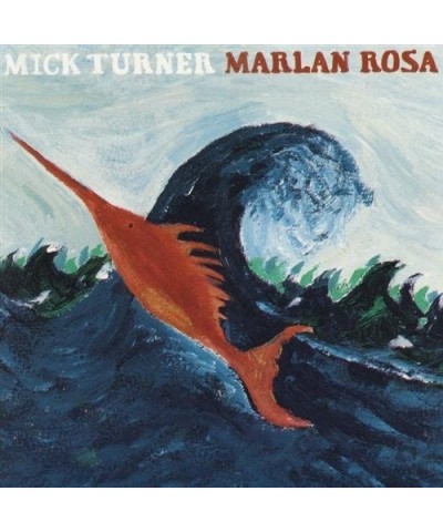 $6.82 Mick Turner MARLAN ROSA CD CD