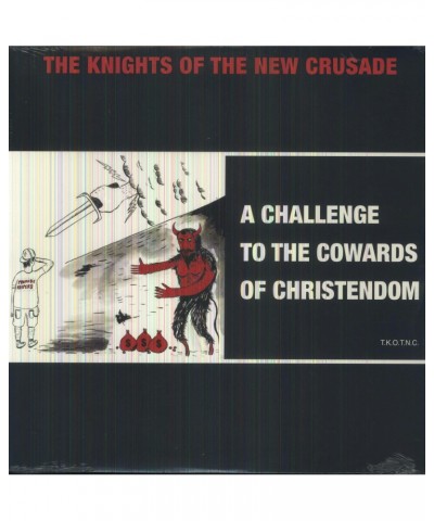 $5.66 The Knights Of The New Crusade CHALLENGE TO THE COWARDS OF CHRISTENDOM Vinyl Record Vinyl