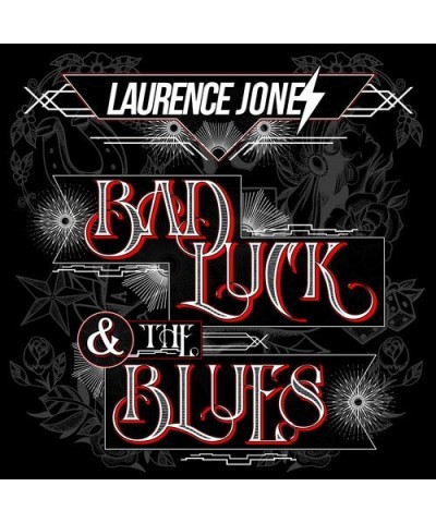 $4.81 Laurence Jones BAD LUCK & THE BLUES CD CD