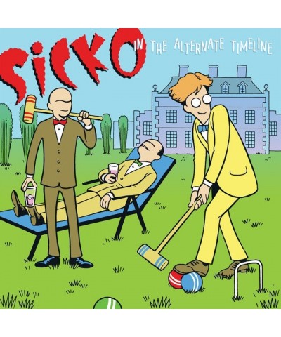 $5.12 Sicko IN THE ALTERNATE TIMELINE CD CD