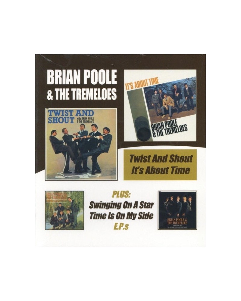 $9.14 Brian Poole & The Tremeloes CD - Twist & Shout / It's About Time CD