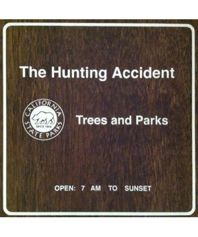 $4.58 The Hunting Accident Trees and Parks Vinyl Record Vinyl