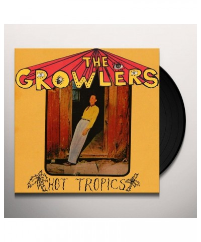 $8.50 The Growlers Hot Tropics Vinyl LP Vinyl