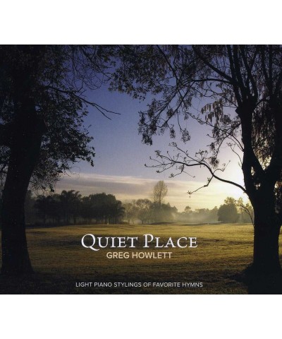 $3.96 Greg Howlett QUIET PLACE CD CD