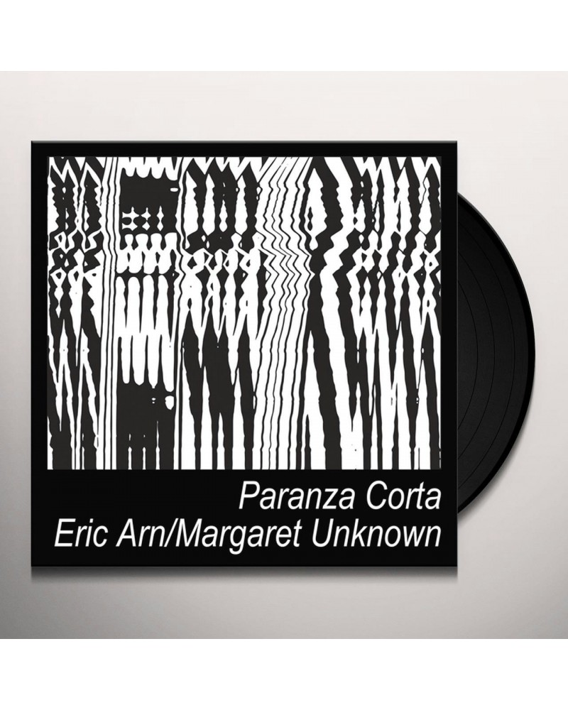 $7.58 Eric Arn & Margaret Unknown PARANZA CORTA Vinyl Record Vinyl