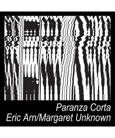 $7.58 Eric Arn & Margaret Unknown PARANZA CORTA Vinyl Record Vinyl