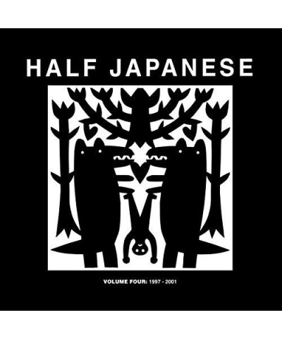 $8.58 Half Japanese VOLUME FOUR: 1997-2001 CD CD