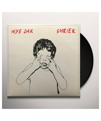 $7.24 Wye Oak Shriek Vinyl Record Vinyl