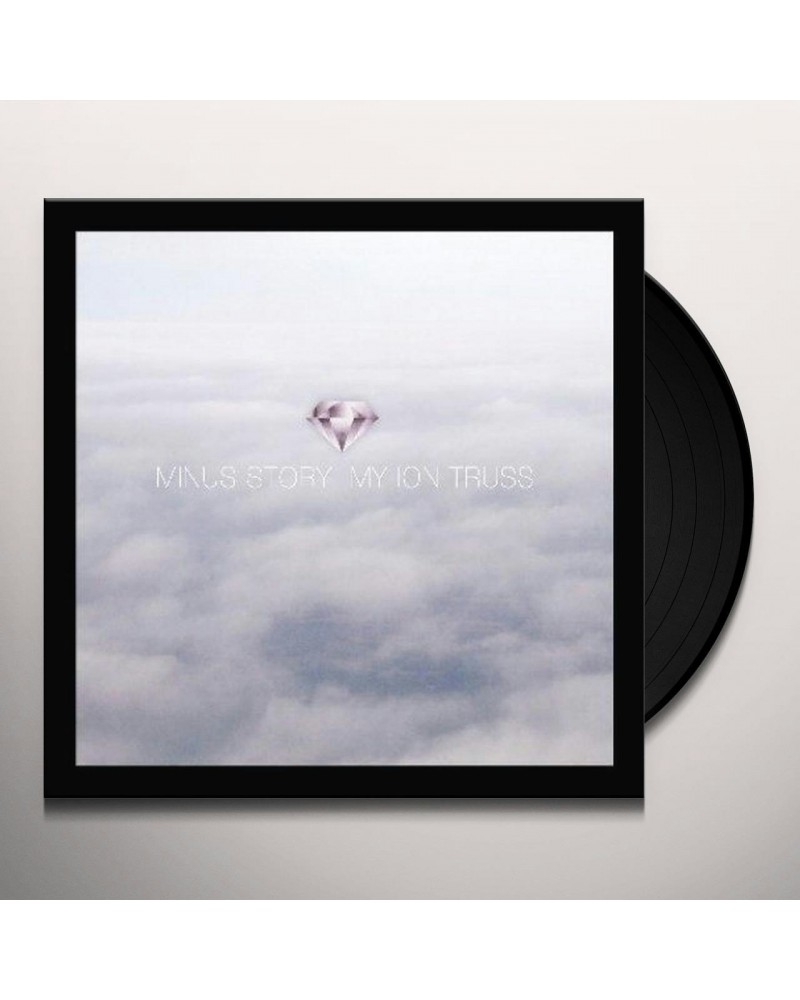 $7.95 Minus Story My Ion Truss Vinyl Record Vinyl