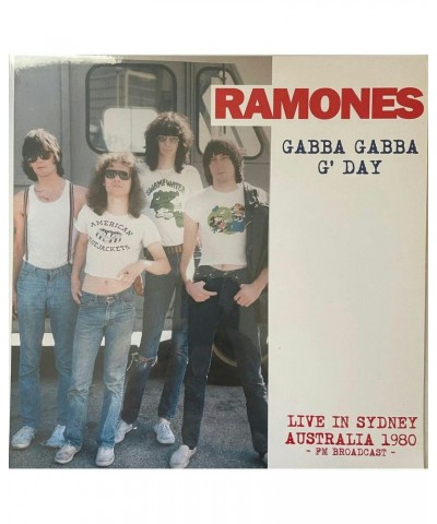 $8.33 Ramones Gabba Gabba G' Day: Live In Sidney Australia - FM Broadcast Vinyl Record Vinyl