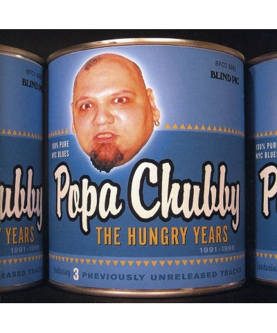 $5.73 Popa Chubby HUNGRY YEARS CD CD