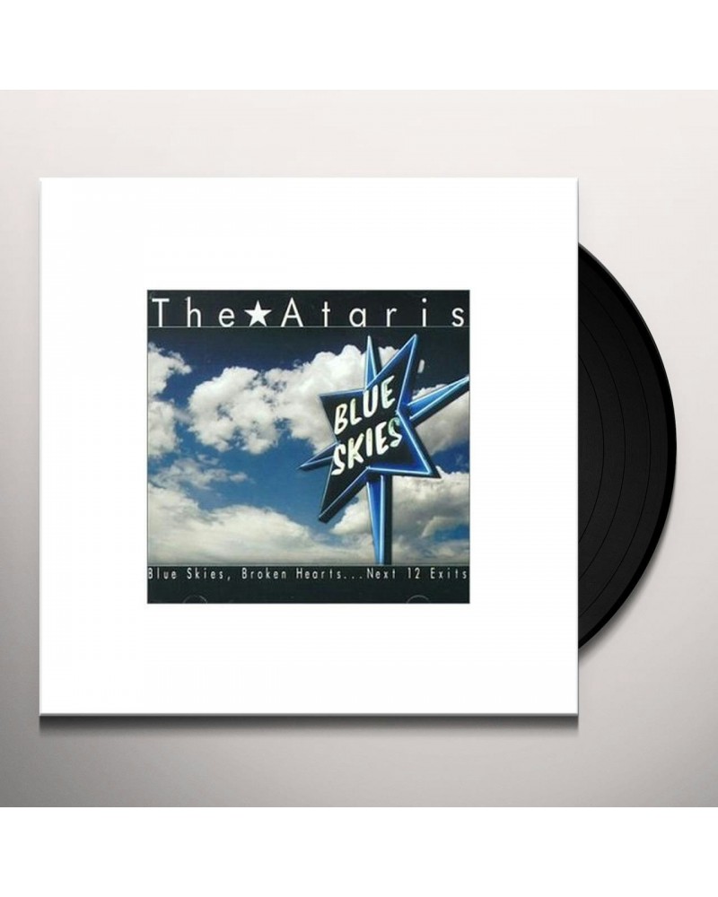 $7.74 The Ataris BLUE SKIES BROKEN HEARTS: NEST 12 EXITS Vinyl Record Vinyl