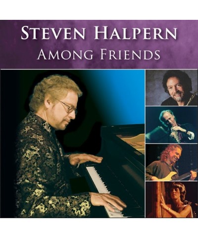 $6.60 Steven Halpern AMONG FRIENDS CD CD