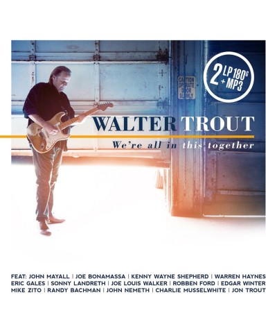 $16.20 Walter Trout WE'RE ALL IN THIS TOGETHER Vinyl Record Vinyl