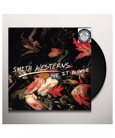 $7.52 Smith Westerns Dye It Blonde Vinyl Record Vinyl