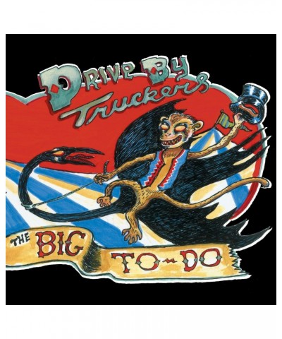 $12.90 Drive-By Truckers BIG TO DO Vinyl Record Vinyl