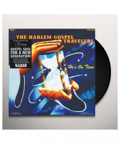 $7.34 The Harlem Gospel Travelers He's On Time Vinyl Record Vinyl